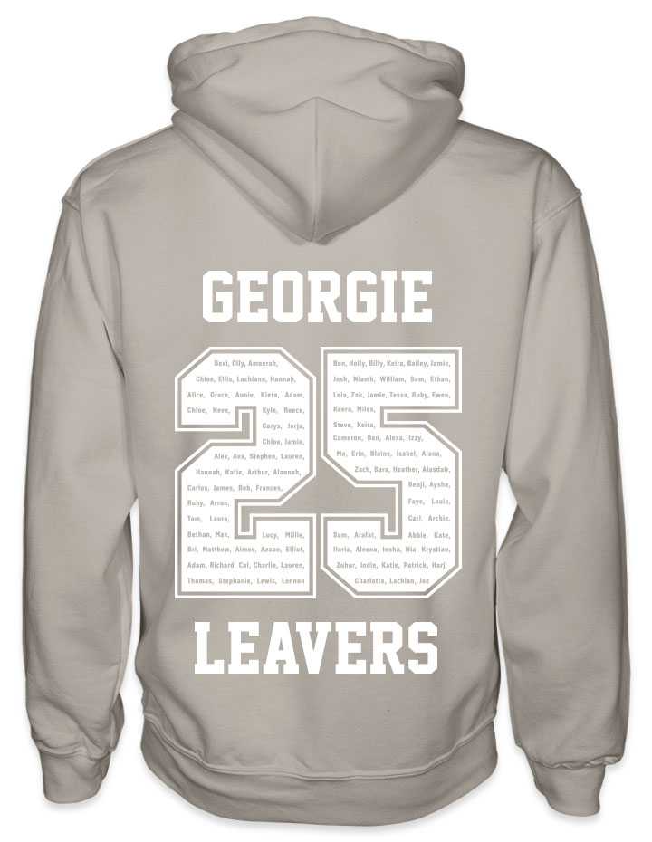 leavers hoodies rounded font design with a nickname printed across shoulders, names in a number 25, leavers printed at the bottom