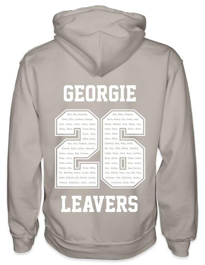 leavers hoodies rounded font design with a nickname printed across shoulders, names in a number 26, leavers printed at the bottom