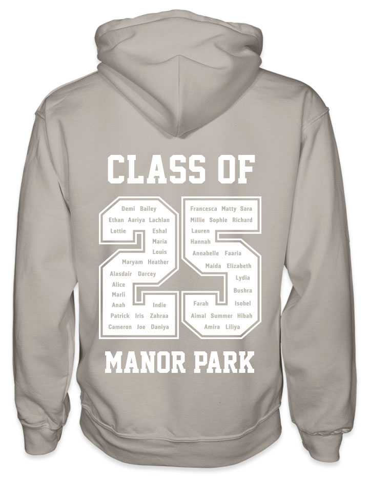 leavers hoodies rounded font design with class of printed across shoulders, names in a number 25, school name printed at the bottom