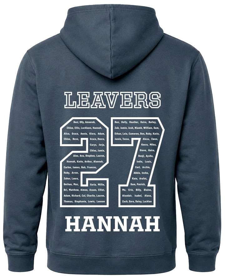 leavers hoodies solid white background design with a nickname printed across shoulders, names in a number 27, leavers printed at the bottom