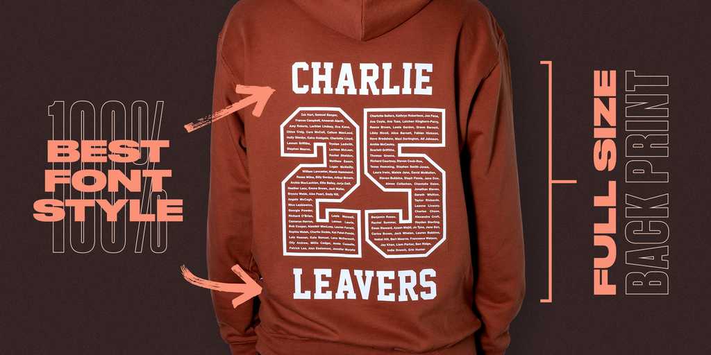 an image of the back of a school leavers hoodie with arrows highlighting the nice big print size and great font choices.